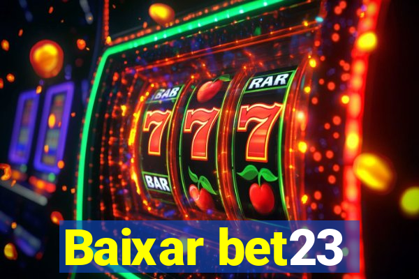 Baixar bet23